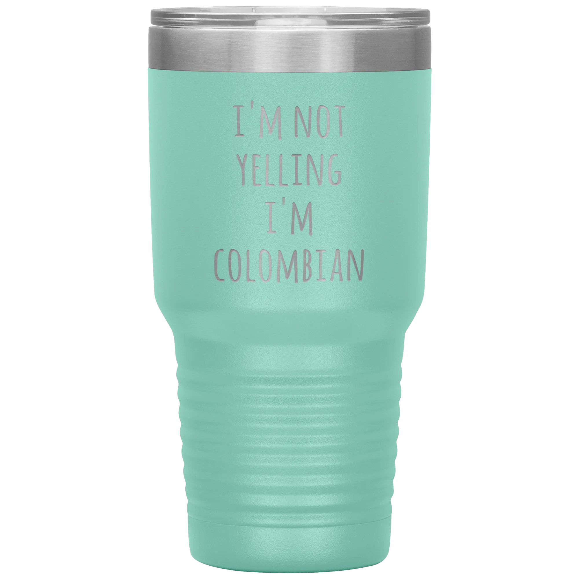 Colombia Tumbler I'm Not Yelling I'm Colombian Funny Travel Coffee Cup 30oz BPA Free