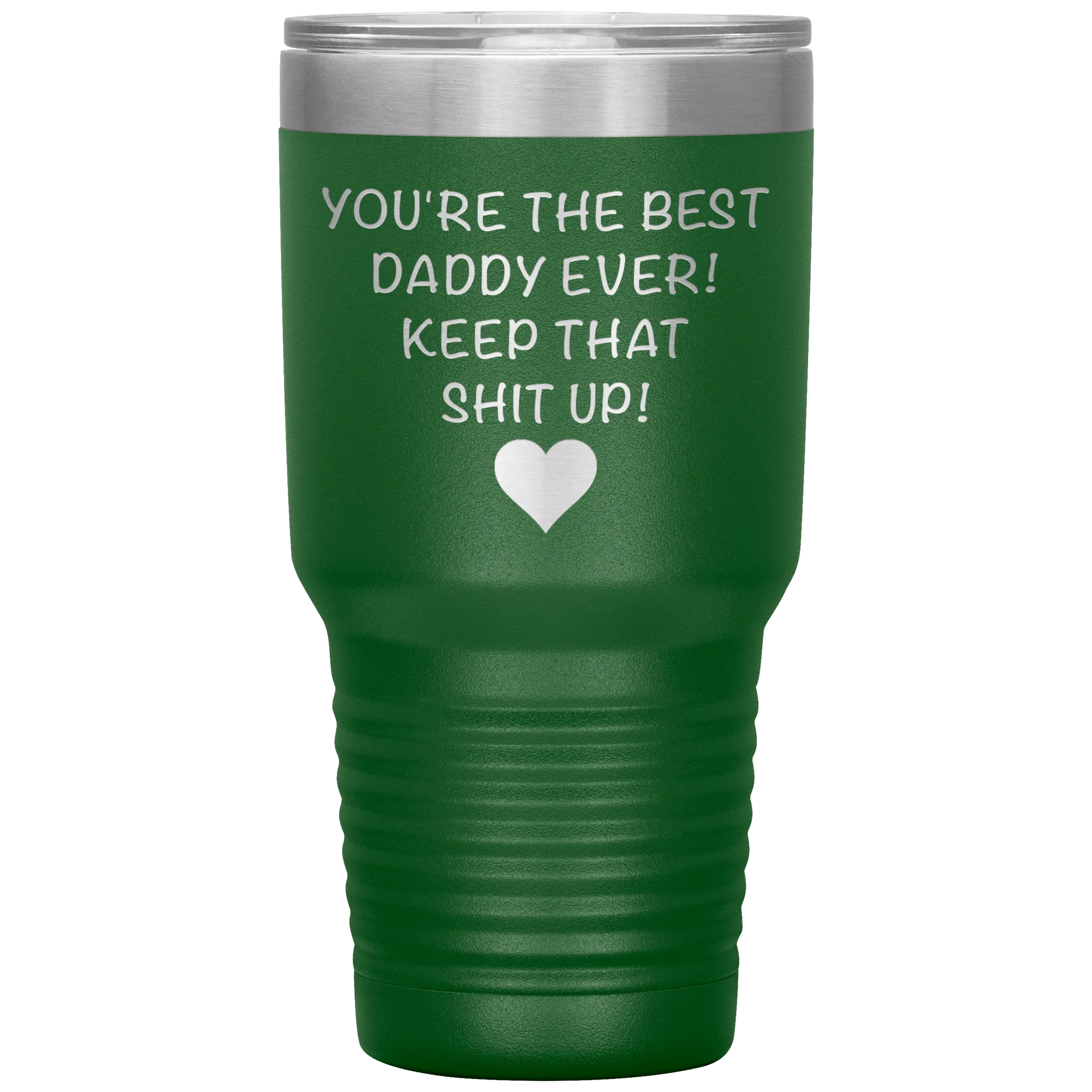 Dad Tumbler Funny Father's Day Gift Mug You are the Best Daddy Keep That Up Insulated Hot Cold Travel Coffee Cup 30oz BPA Free