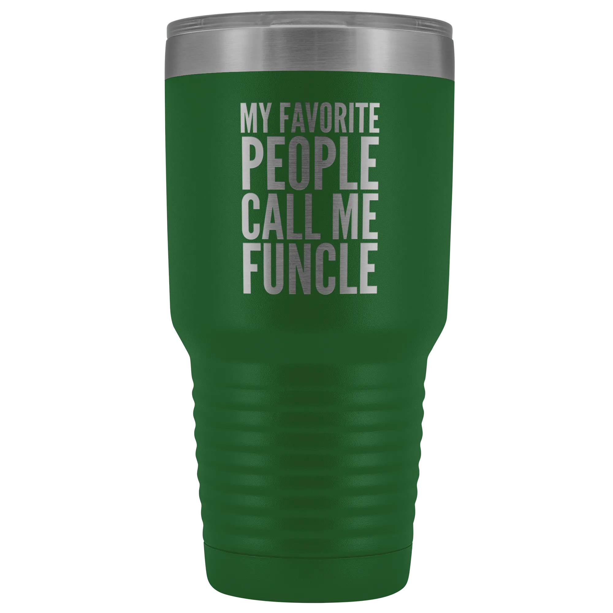Funcle Gifts for Uncle My Favorite People Call Me Funcle Tumbler Metal Mug Double Wall Insulated Hot Cold Travel Cup 30oz BPA Free