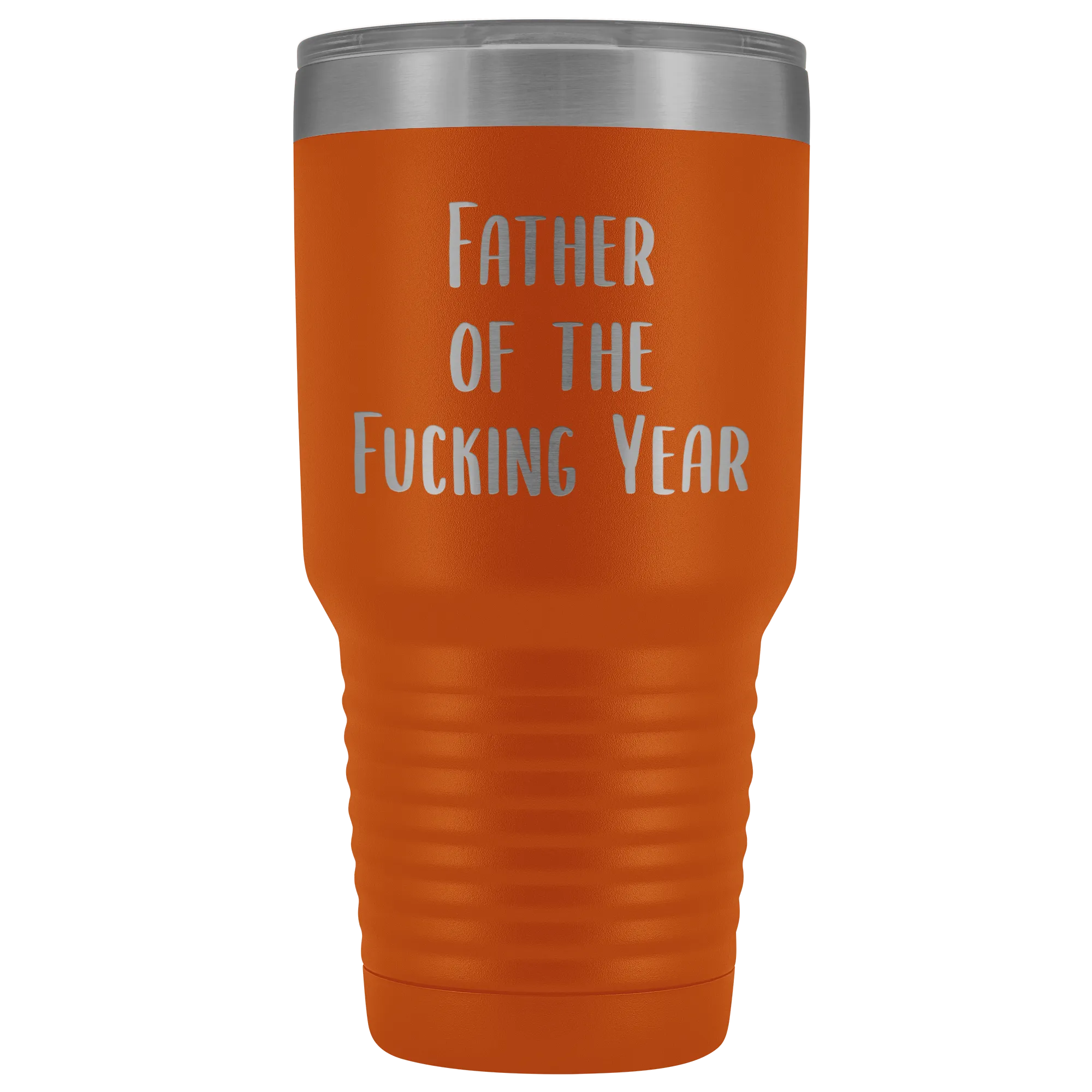 Funny Father's Day Mug Father of the Fucking Year Funny Dad Gifts Rude Dad Gift Idea Mature Profanity Cuss Words Swearing Tumbler Travel Coffee Cup 30oz BPA Free