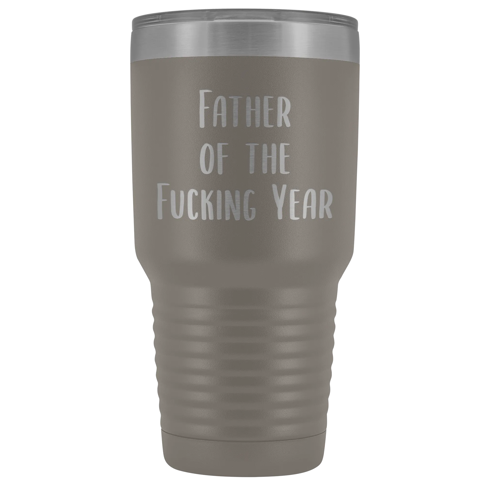 Funny Father's Day Mug Father of the Fucking Year Funny Dad Gifts Rude Dad Gift Idea Mature Profanity Cuss Words Swearing Tumbler Travel Coffee Cup 30oz BPA Free