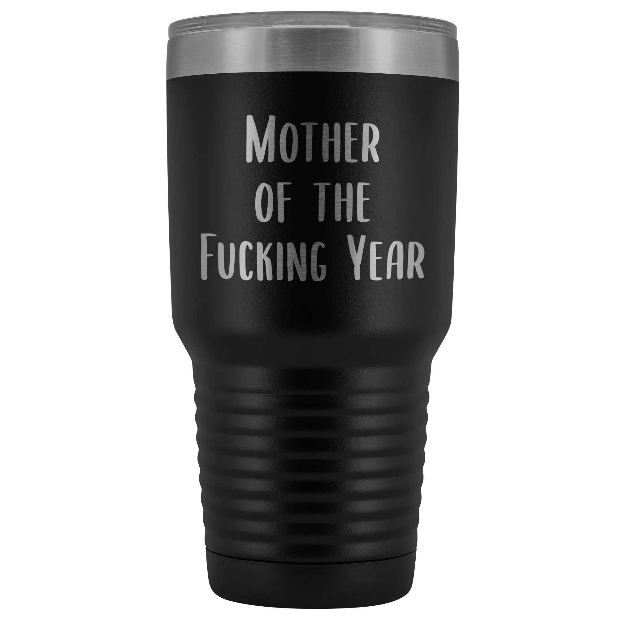 Funny Mother's Day Tumbler Mother of the Fucking Year Mug Mom Gifts Mature Swearing Metal Insulated Hot Cold Travel Coffee Cup 30oz BPA Free