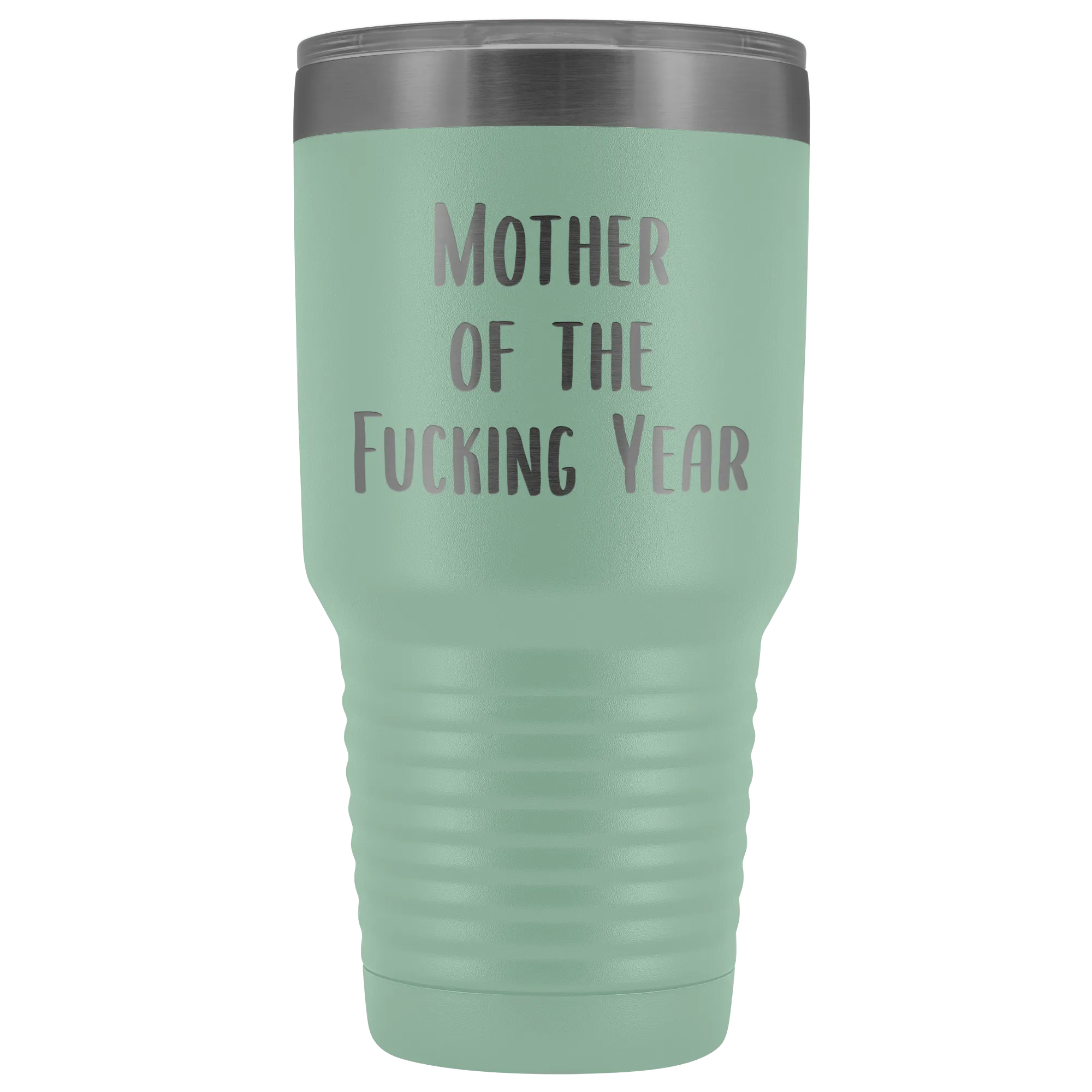 Funny Mother's Day Tumbler Mother of the Fucking Year Mug Mom Gifts Mature Swearing Metal Insulated Hot Cold Travel Coffee Cup 30oz BPA Free