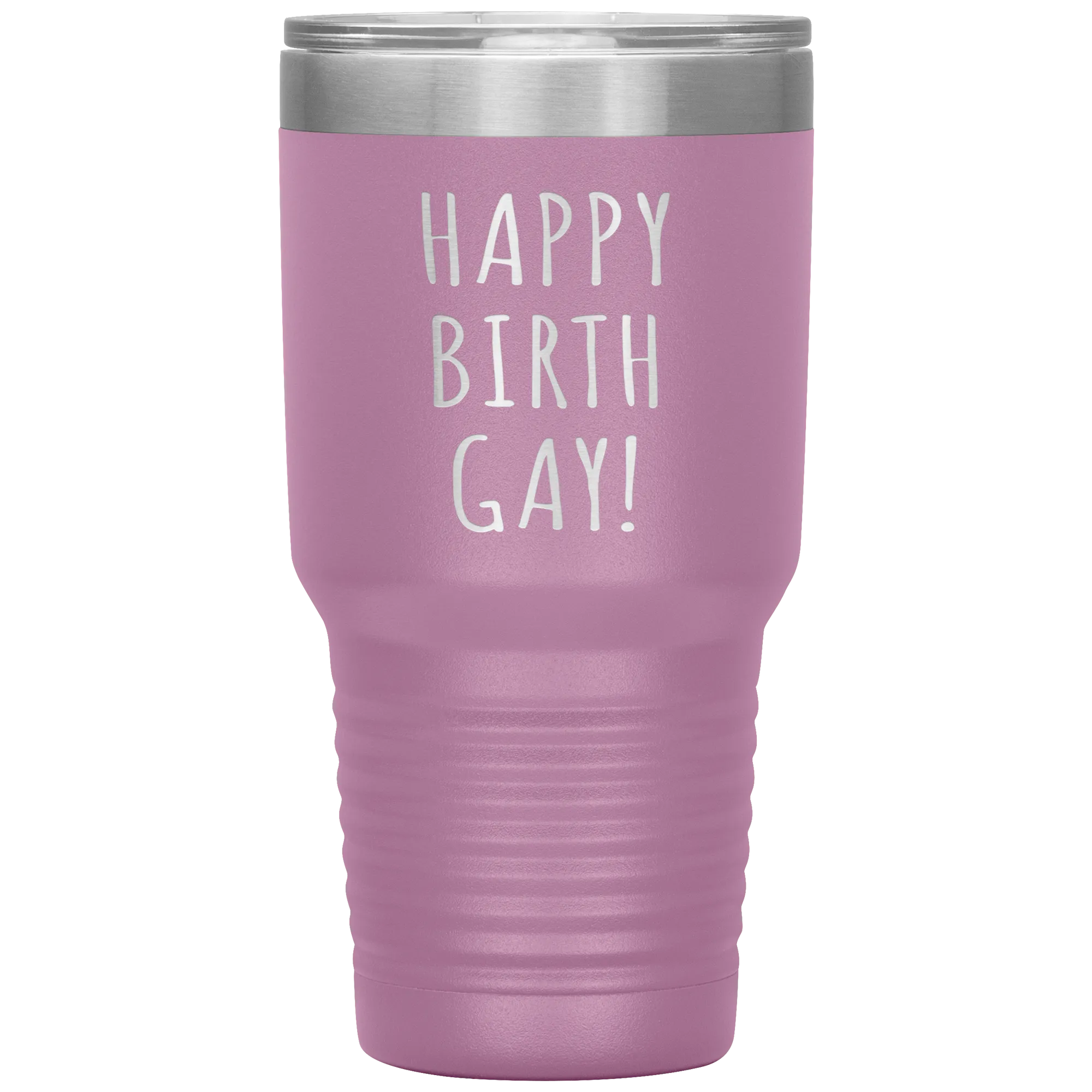 Happy Birth Gay Tumbler Birthgay Mug Birthday Travel Coffee Cup 30oz BPA Free