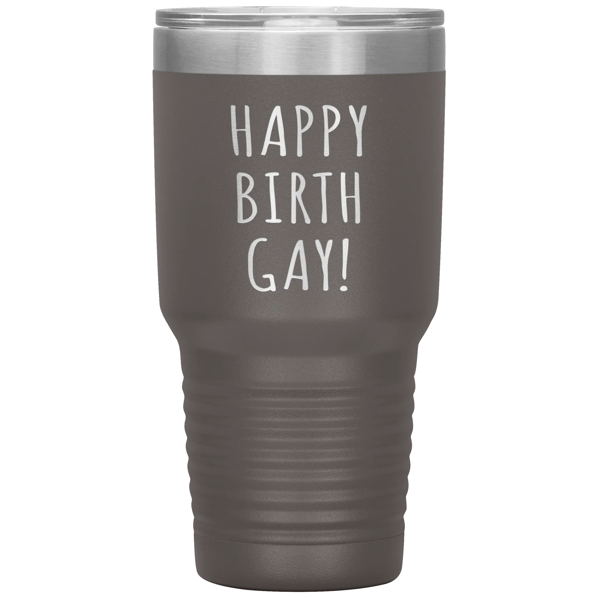 Happy Birth Gay Tumbler Birthgay Mug Birthday Travel Coffee Cup 30oz BPA Free