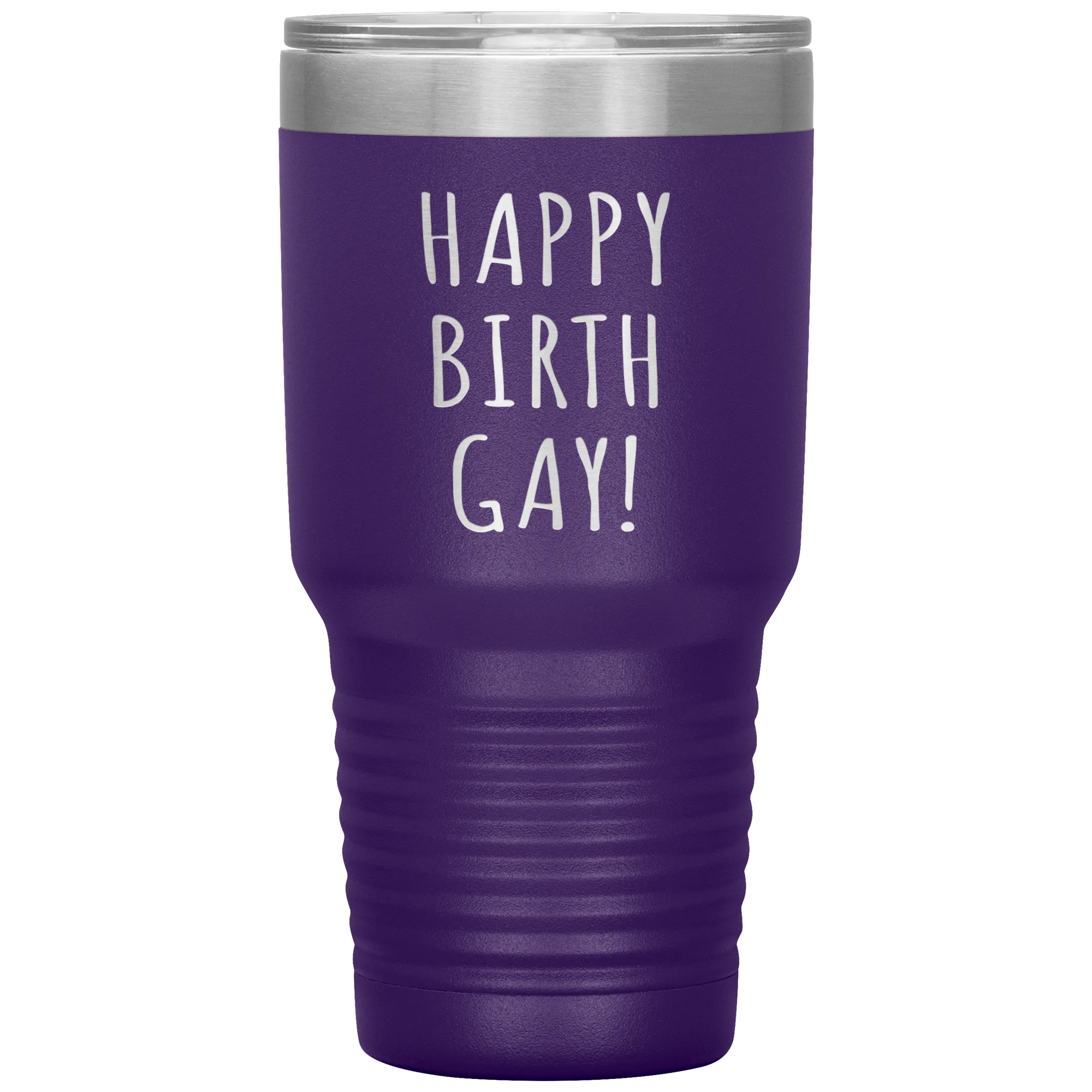 Happy Birth Gay Tumbler Birthgay Mug Birthday Travel Coffee Cup 30oz BPA Free