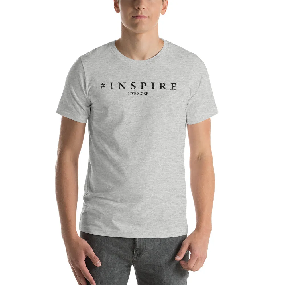 #Inspire Live More Short-Sleeve Unisex T-Shirt