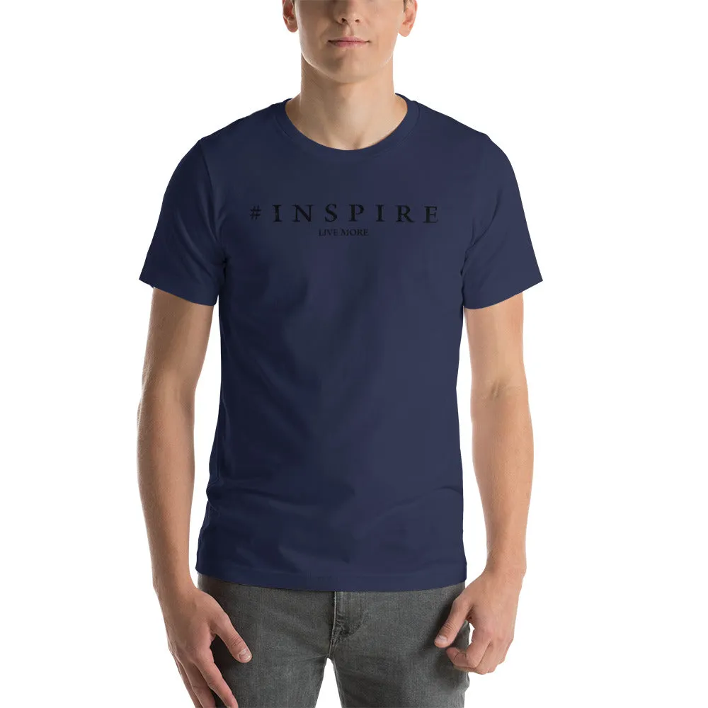 #Inspire Live More Short-Sleeve Unisex T-Shirt