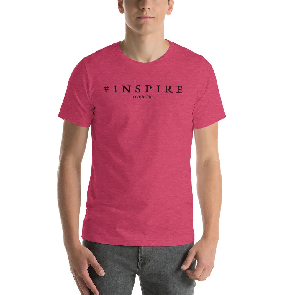 #Inspire Live More Short-Sleeve Unisex T-Shirt
