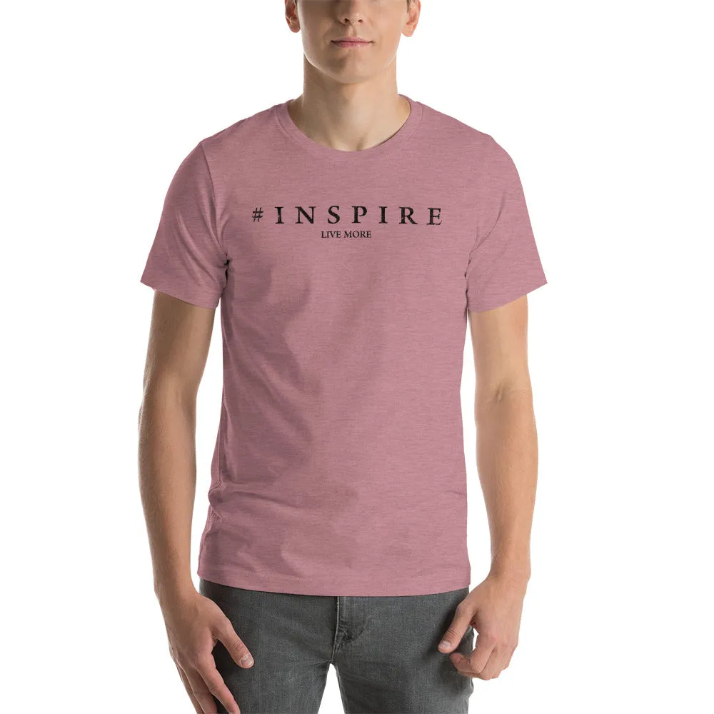 #Inspire Live More Short-Sleeve Unisex T-Shirt