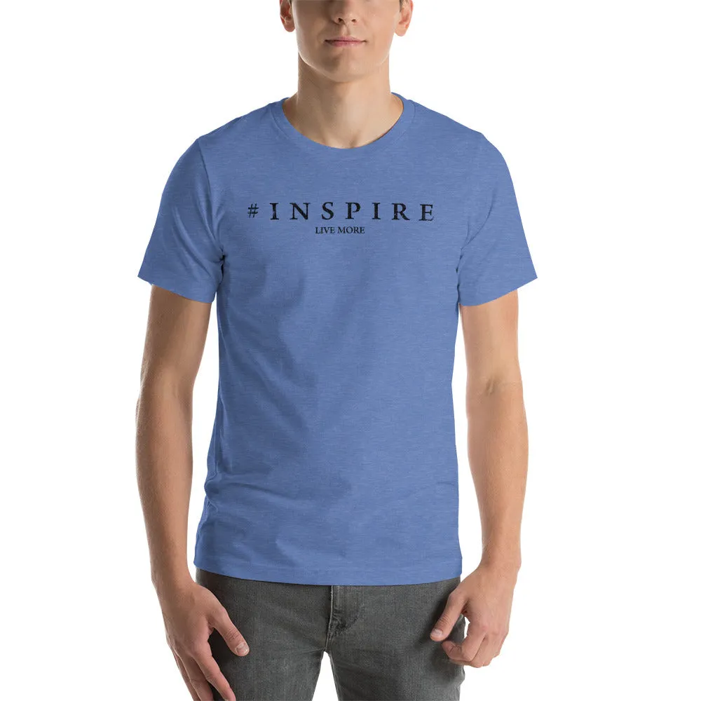 #Inspire Live More Short-Sleeve Unisex T-Shirt