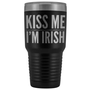 Kiss Me I'm Irish St Patricks Day Tumbler Travel Mug Funny Beer Tumbler Double Wall Vacuum Insulated Hot Cold Cup 30oz BPA Free