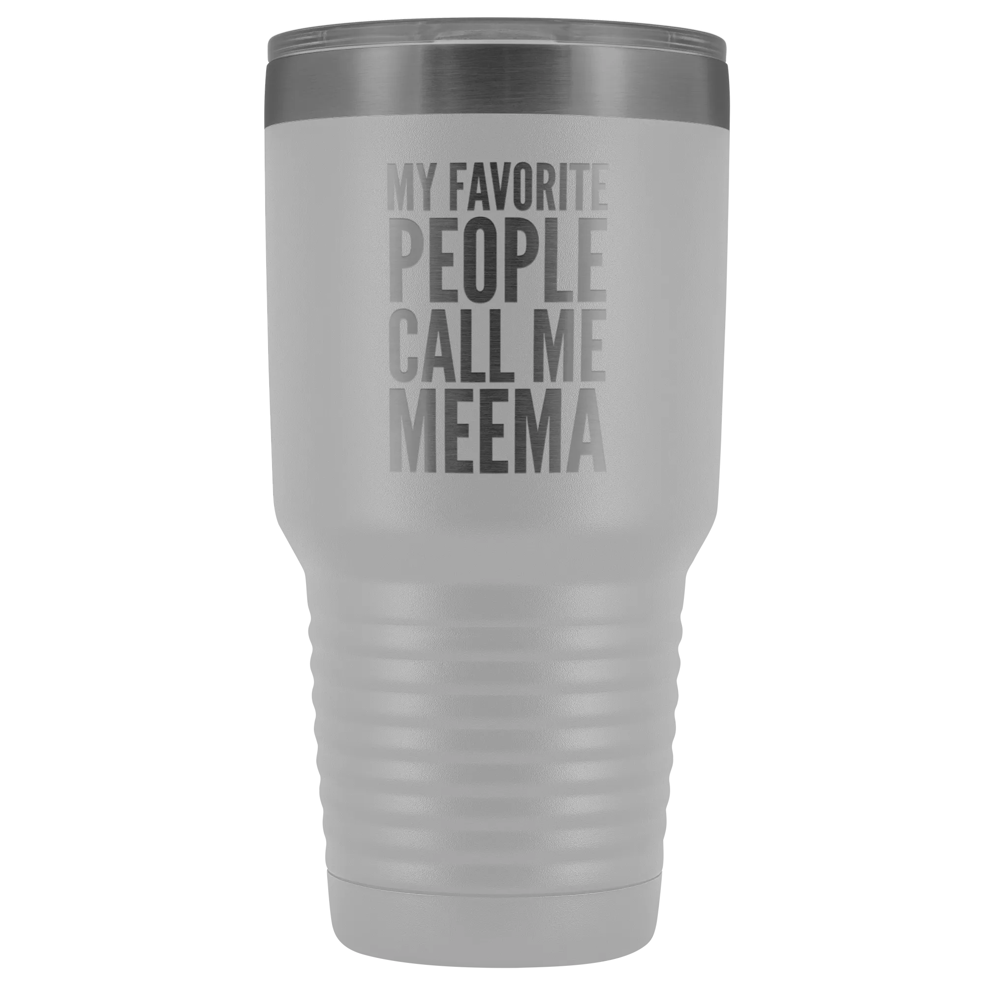 Meema Gifts My Favorite People Call Me Meema Tumbler Funny Metal Mug Double Wall Insulated Hot Cold Travel Cup 30oz BPA Free