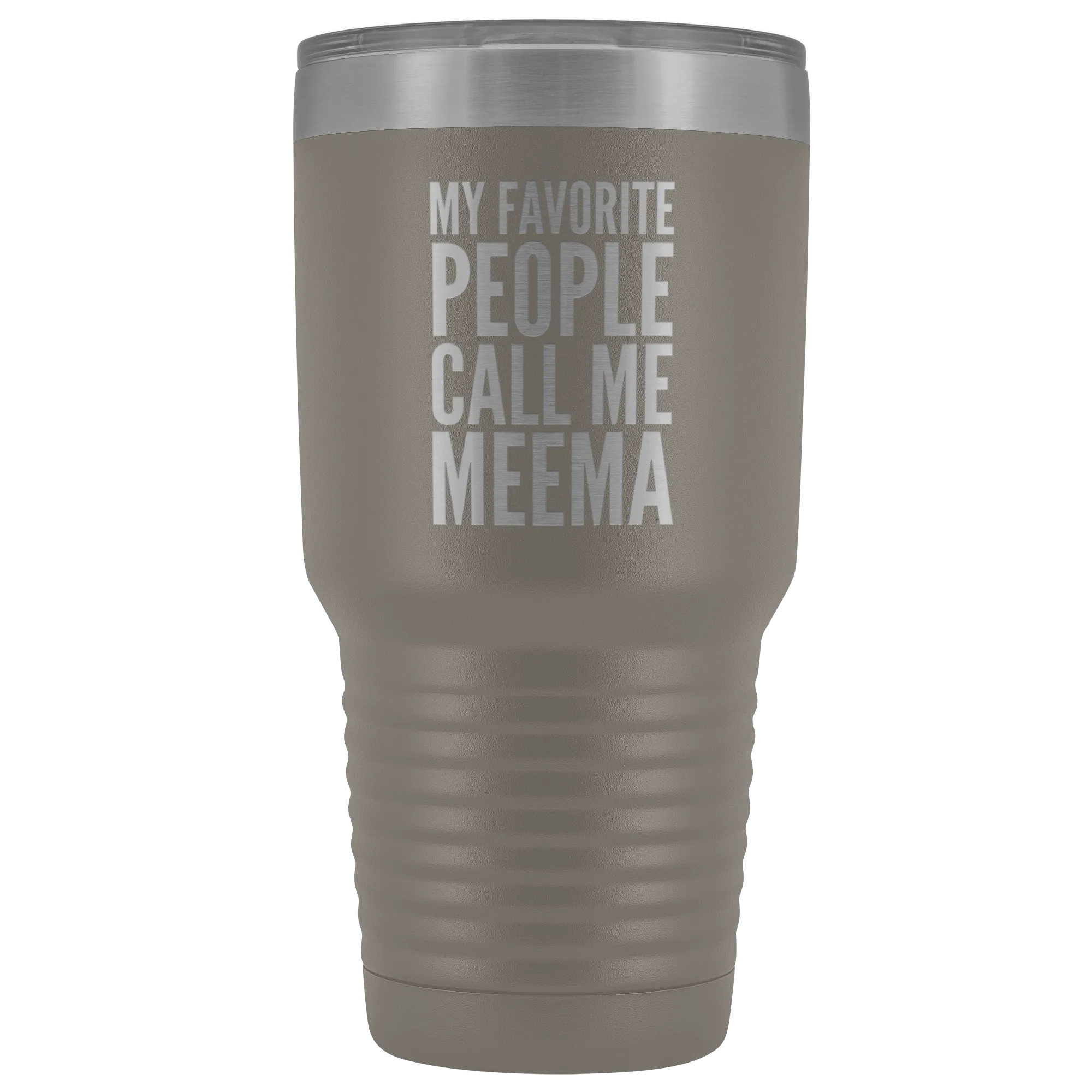 Meema Gifts My Favorite People Call Me Meema Tumbler Funny Metal Mug Double Wall Insulated Hot Cold Travel Cup 30oz BPA Free