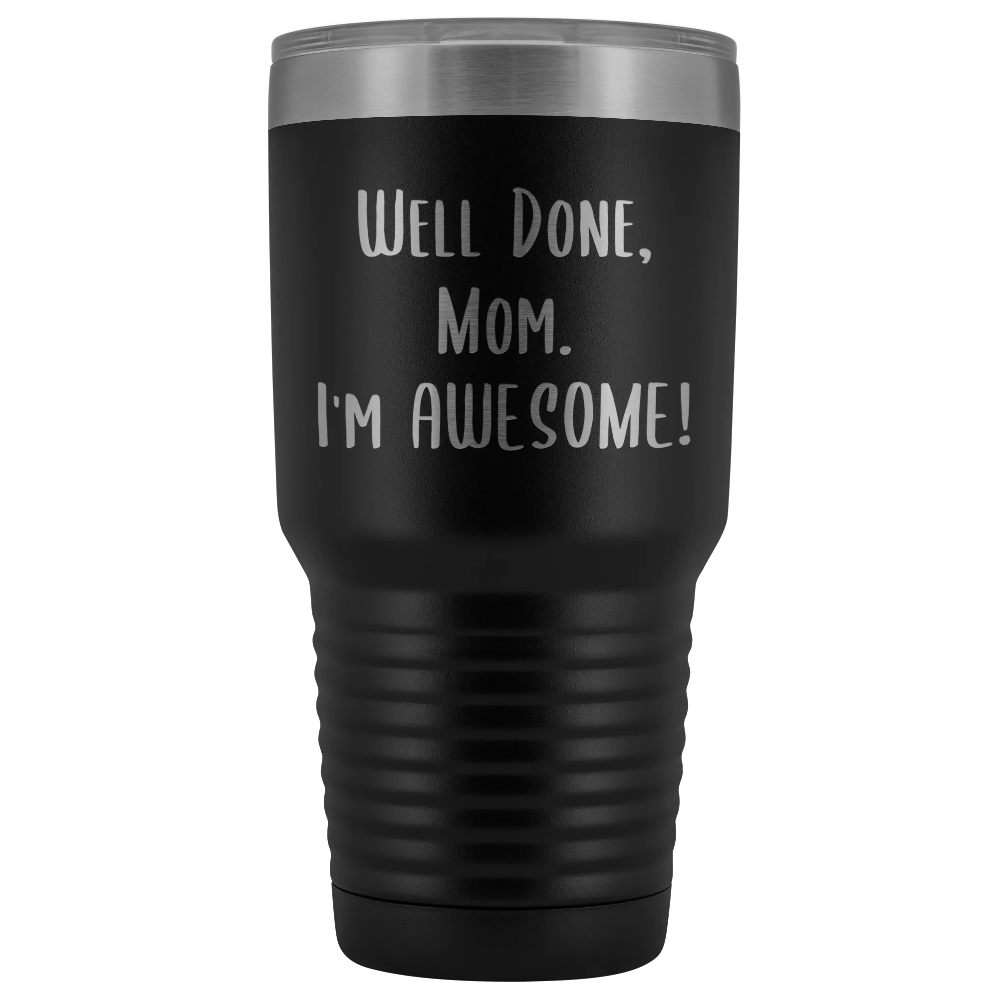 Mothers Day Gifts for Mom Well Done Mom I'm Awesome Tumbler Funny Mother's Day Metal Mug Insulated Hot Cold Travel Coffee Cup 30oz BPA Free