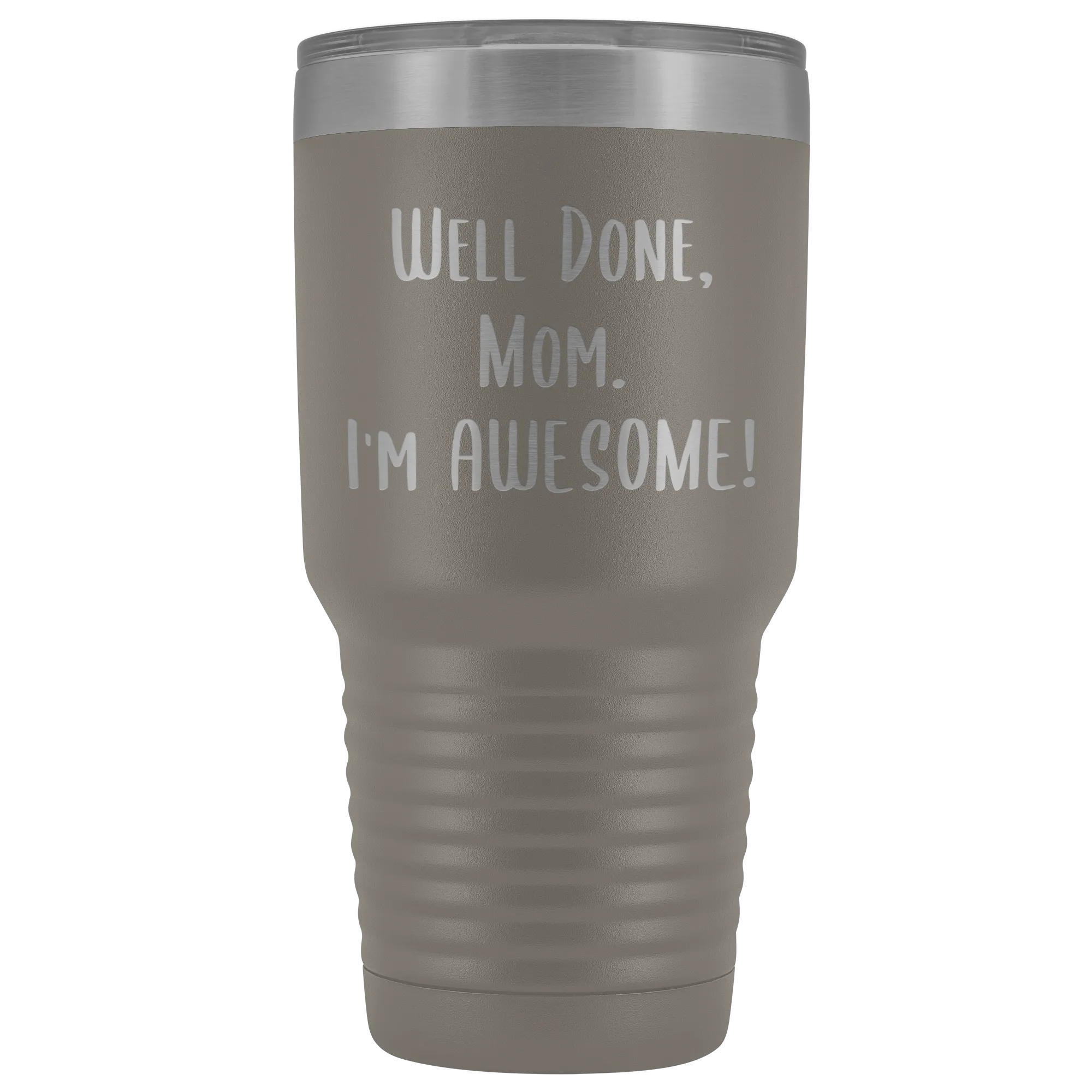 Mothers Day Gifts for Mom Well Done Mom I'm Awesome Tumbler Funny Mother's Day Metal Mug Insulated Hot Cold Travel Coffee Cup 30oz BPA Free