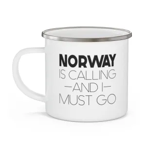 Norway Is Calling And I Must Go Enamel Camping Mug
