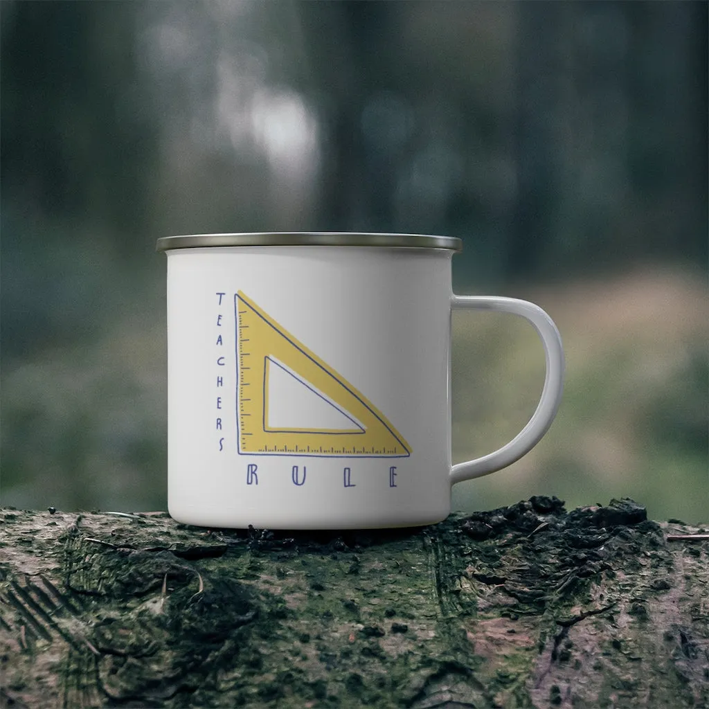 Teachers Rule Enamel Mug