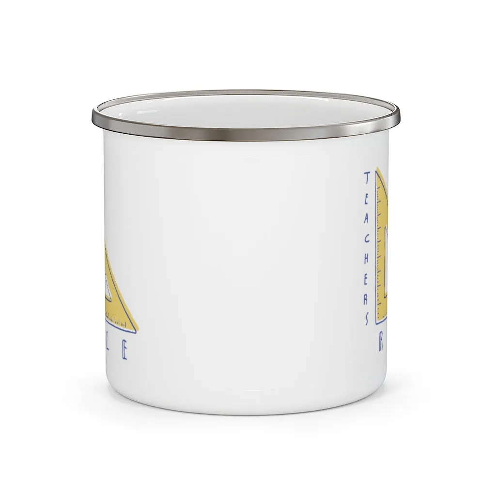 Teachers Rule Enamel Mug